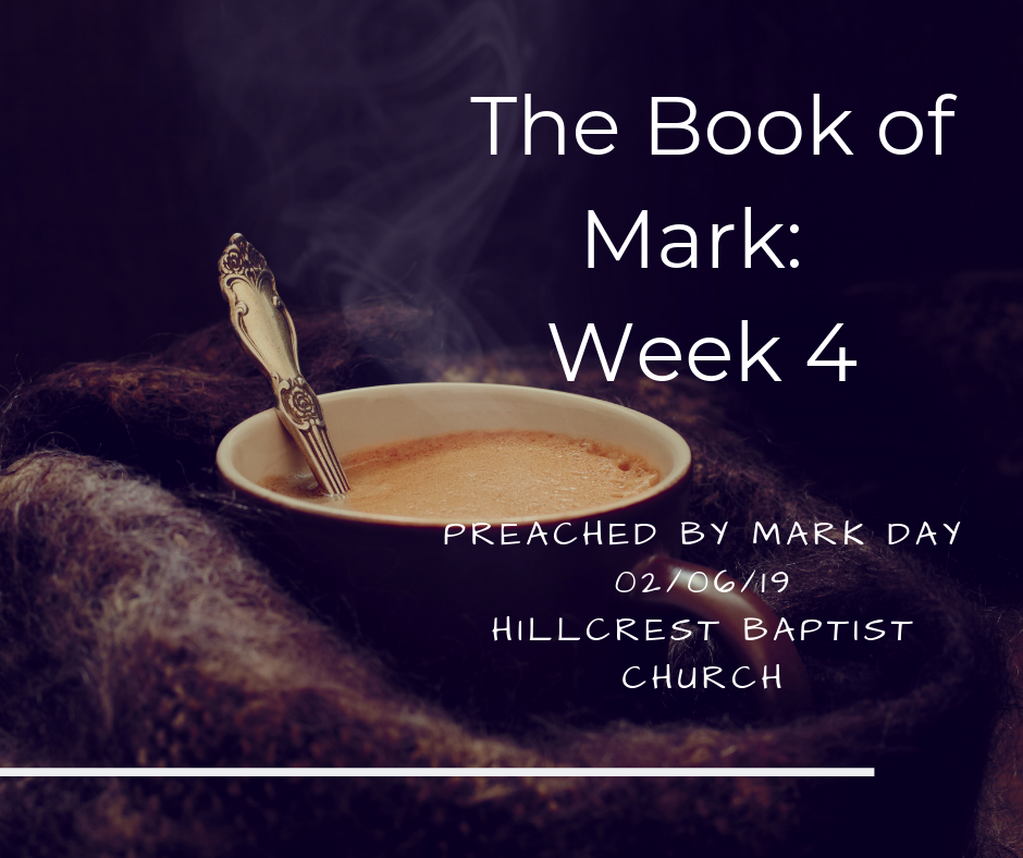 The Book of Mark Series: Week 4 – Mark Day