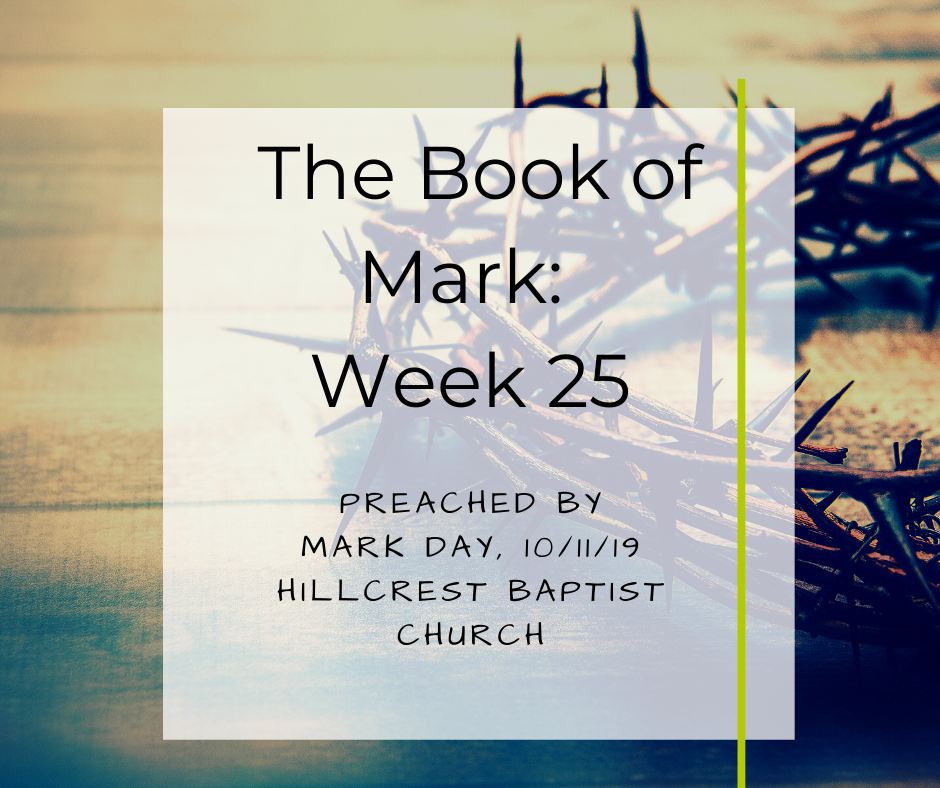 The Book of Mark: Week 25 – Mark Day